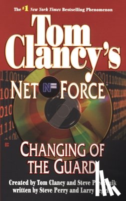 Clancy, Tom - Tom Clancy's Net Force: Changing of the Guard