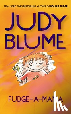 Blume, Judy - Fudge-a-Mania