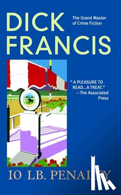 Francis, Dick - 10 LB PENALTY