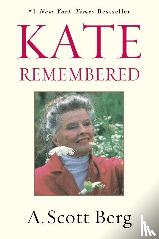 Berg, A. Scott - Kate Remembered