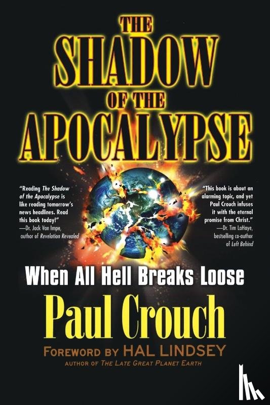 Crouch, Paul (Paul Crouch) - Shadow of the Apocalypse