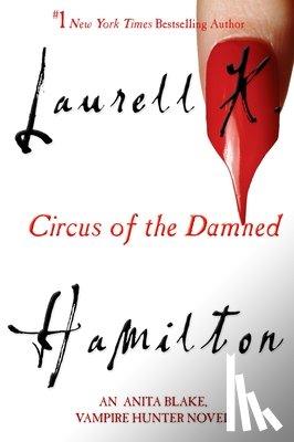 Hamilton, Laurell K. - Circus of the Damned