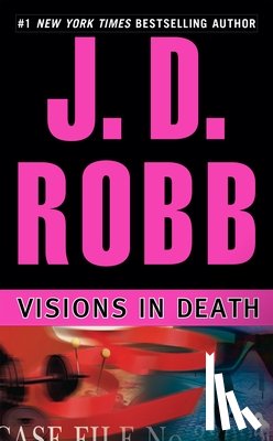 Robb, J. D. - VISIONS IN DEATH