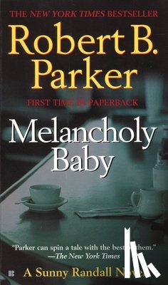 Parker, Robert B. - Melancholy Baby