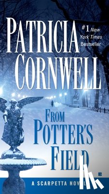 Cornwell, Patricia - FROM POTTERS FIELD