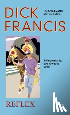 Francis, Dick - Reflex