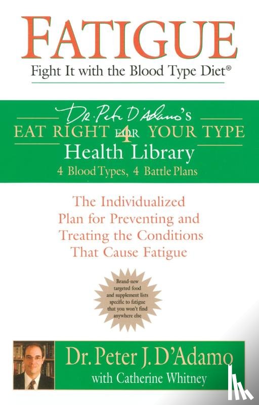 D'Adamo, Peter - Fatigue