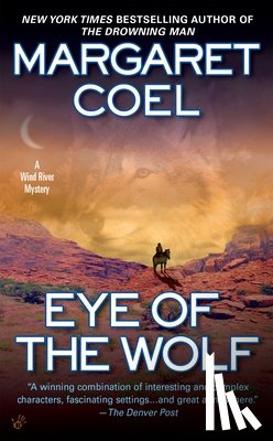Coel, Margaret - Eye of the Wolf