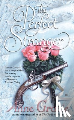 Gracie, Anne - The Perfect Stranger