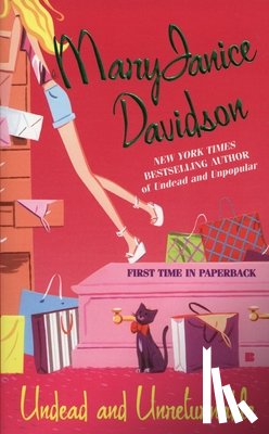 Davidson, Maryjanice - Undead and Unreturnable: A Queen Betsy Novel