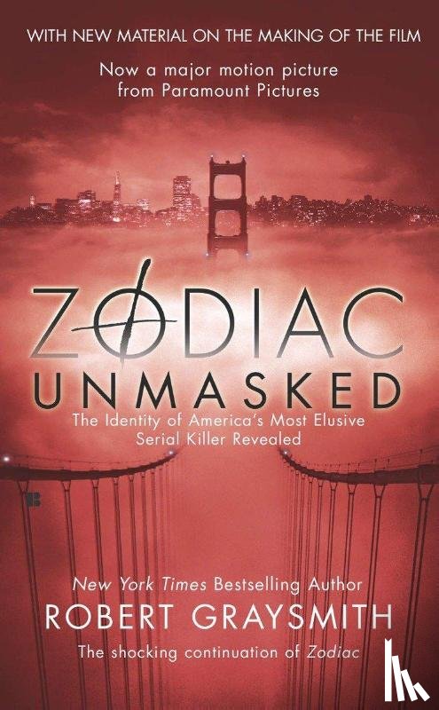 Graysmith, Robert - Zodiac Unmasked
