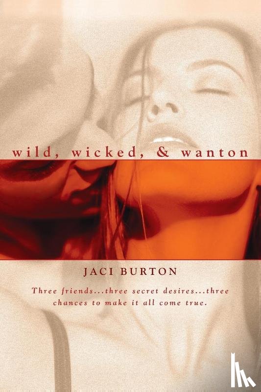 Burton, Jaci - Wild, Wicked, & Wanton
