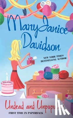 Davidson, Maryjanice - Undead and Unpopular: A Queen Betsy Novel