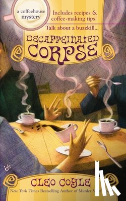 Coyle, Cleo - Decaffeinated Corpse