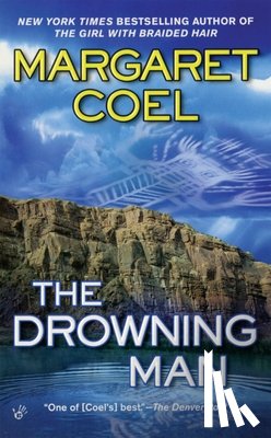 Coel, Margaret - The Drowning Man
