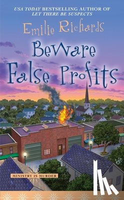 Richards, Emilie - Beware False Profits