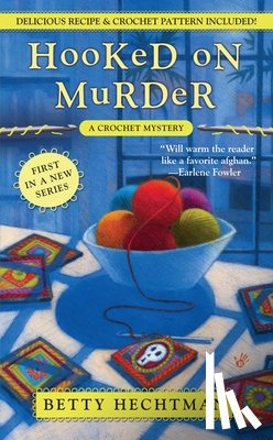 Hechtman, Betty - HOOKED ON MURDER