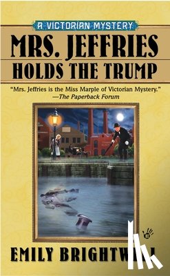 Brightwell, Emily - MRS JEFFRIES HOLDS THE TRUMP