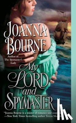 Bourne, Joanna - My Lord and Spymaster