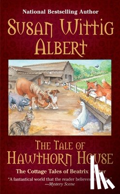 Albert, Susan Wittig - The Tale of Hawthorn House