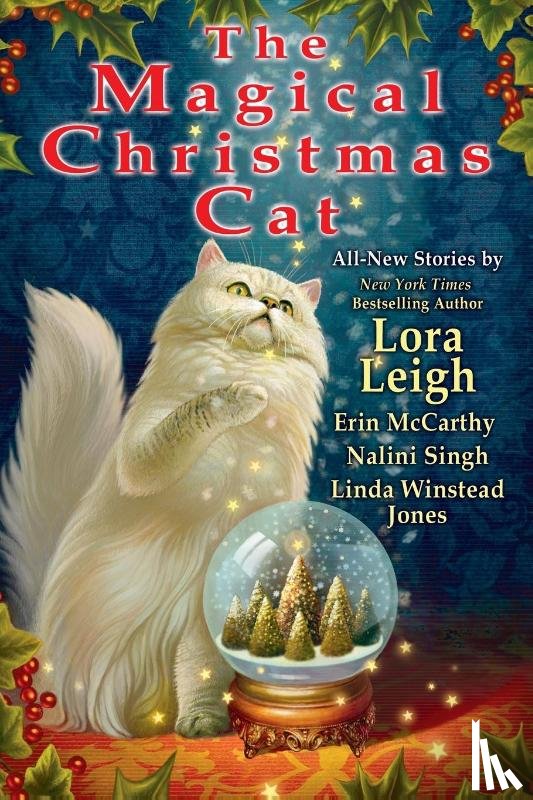 Leigh, Lora, Mccarthy, Erin, Singh, Nalini - The Magical Christmas Cat