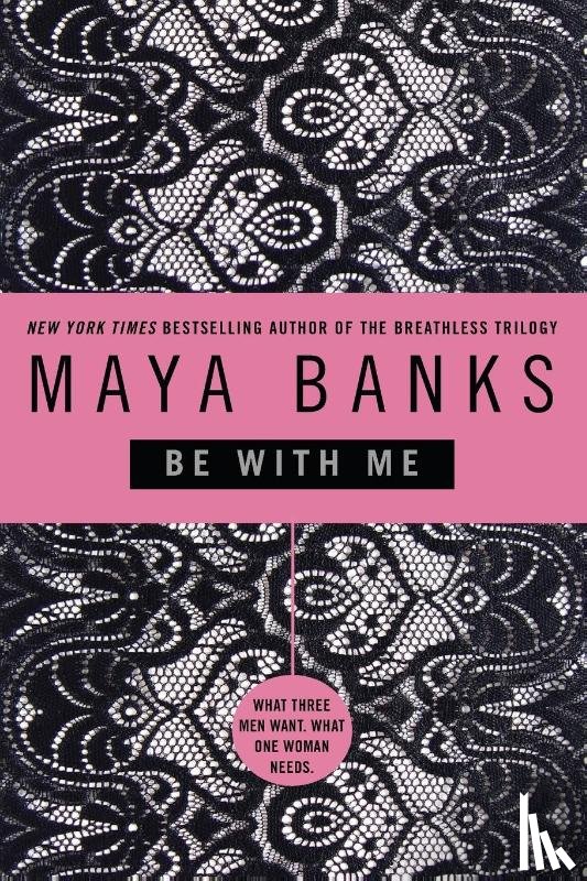 Banks, Maya - Be With Me