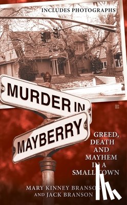 Branson, Mary Kinney, Branson, Jack - Murder in Mayberry