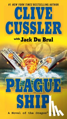 Cussler, Clive, Du Brul, Jack - PLAGUE SHIP