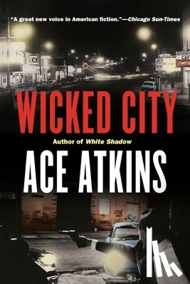 Atkins, Ace - Wicked City