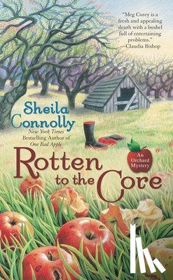 Connolly, Sheila - Rotten to the Core