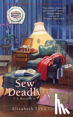 Casey, Elizabeth Lynn - Sew Deadly