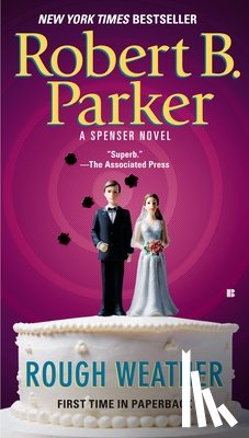 Parker, Robert B. - ROUGH WEATHER