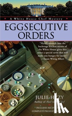 Hyzy, Julie - Eggsecutive Orders