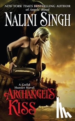 Singh, Nalini - Singh, N: Archangel's Kiss