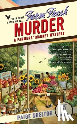 Shelton, Paige - Farm Fresh Murder