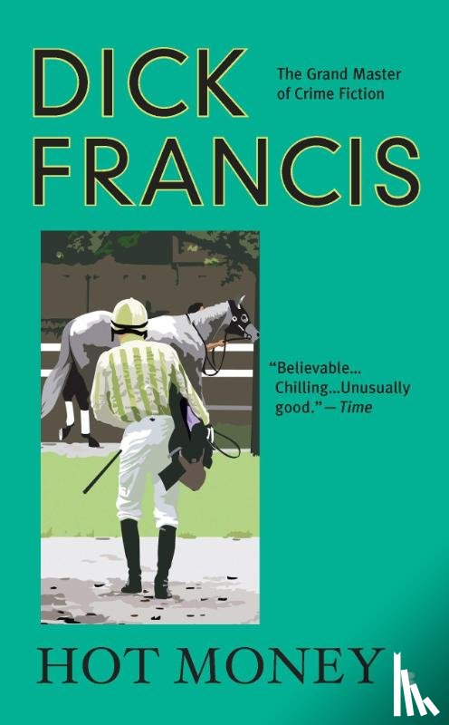 Francis, Dick - Francis, D: Hot Money