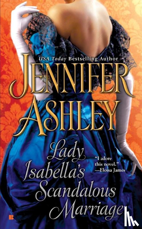 Ashley, Jennifer - Lady Isabella's Scandalous Marriage