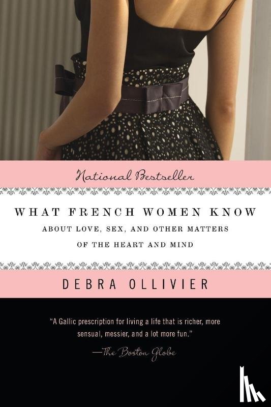 Ollivier, Debra - What French Women Know