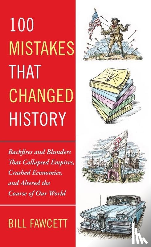 Fawcett, Bill - 100 Mistakes that Changed History