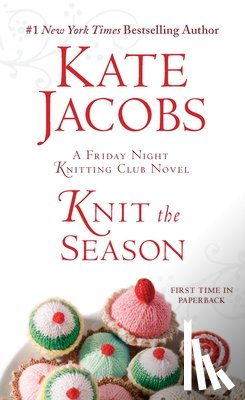 Jacobs, Kate - Knit the Season