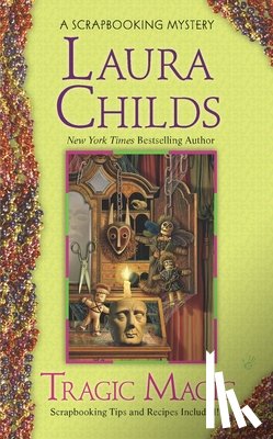 Childs, Laura - Tragic Magic
