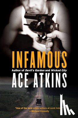 Atkins, Ace - Infamous