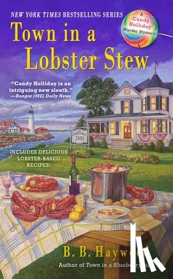 Haywood, B. B. - TOWN IN A LOBSTER STEW