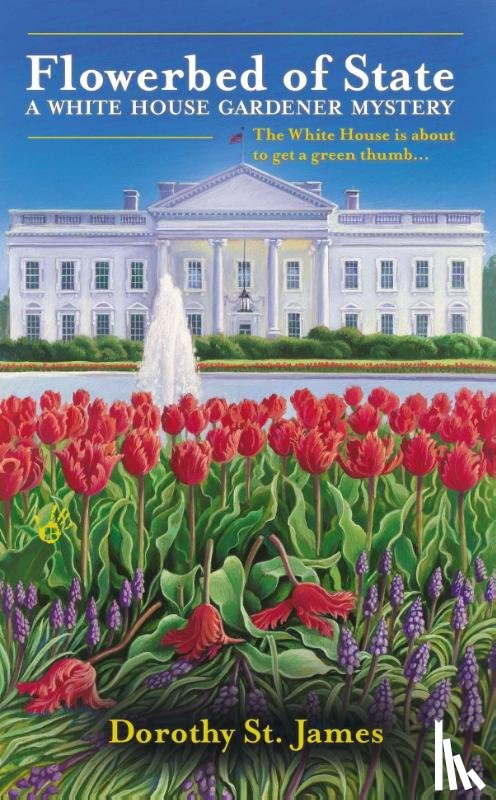 St. James, Dorothy - Flowerbed of State