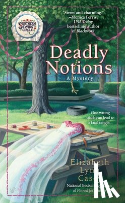 Casey, Elizabeth Lynn - Deadly Notions