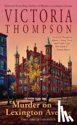 Thompson, Victoria - Murder on Lexington Avenue: Murder on Lexington Avenue: A Gaslight Mystery