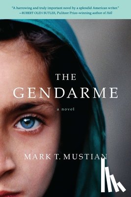 Mustian, Mark T. - The Gendarme