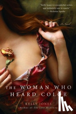 Jones, Kelly - The Woman Who Heard Color
