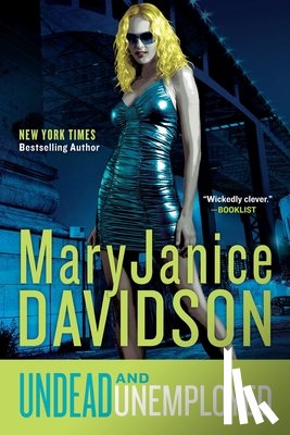 Davidson, Maryjanice - Undead and Unemployed