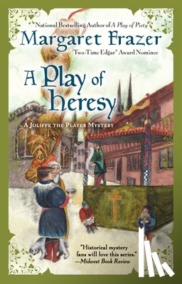 Frazer, Margaret - A Play of Heresy